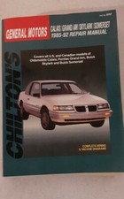 Chilton's General Motors Calais/Grand AM/Skylark Repair Manual Book 1985-1992