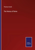 The History Of Rome Thomas Arnold Taschenbuch Kartoniert / Broschiert Englisch