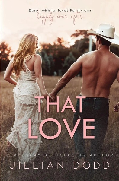 Jillian Dodd | That Love | Taschenbuch | Englisch (2019) | That Boy-image