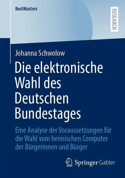 Johanna Schwolow | Die Elektronische Wahl Des Deutschen Bundestages | Buch | Vi-image