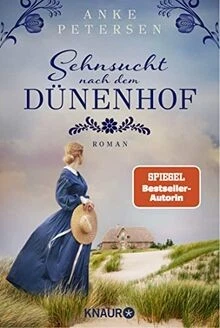 Sehnsucht nach dem Dünenhof: Roman | SPIEGEL Bestse... | Buch | Zustand sehr gut - Bild 1 von 2