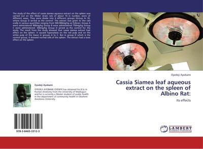 Cassia Siamea leaf aqueous extract on the spleen of Albino Rat: Oyedeji Ayobami