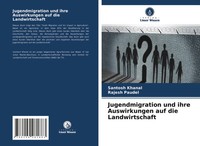 Santosh Khanal (U. A.) | Jugendmigration Und Ihre Auswirkungen Auf Die...