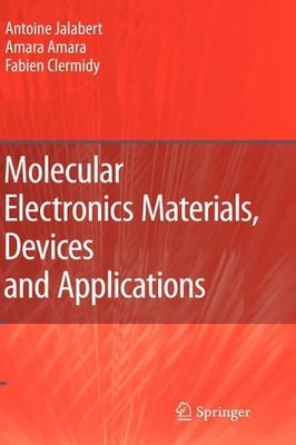 Antoine Jalabert Amar Molecular Electronics Materials, D (Hardback) (UK IMPORT)