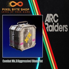 Arc Raiders Combat Mk. 3 Aggressive Blueprint Trusted US Seller