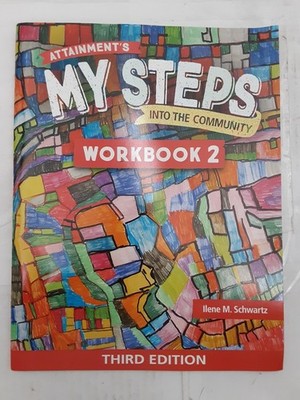 Attainment's My Steps Into The Community Workbook 2, 3rd Ed Unused 9781578613144