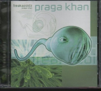 CD - PRAGA KHAN - FREAKAZOODZ '' ZUSTAND SEHR GUT #Q14#