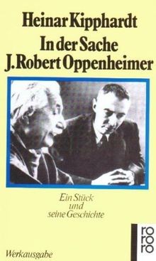 In der Sache J. Robert Oppenheimer: Ein Stück und s... | Buch | Zustand sehr gut