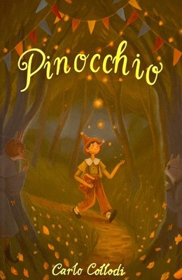 Pinocchio (Wordsworth Children's Classics) (New Cover for this edition)