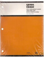 Case W14 Loader W/POD Cab S/N 9119672 & Up Parts Manual