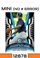 1-2014 BOWMAN DRAFT BLACK REF MINI FOTF LUIS SEVERINO ERROR NO SERIAL # 1/1?