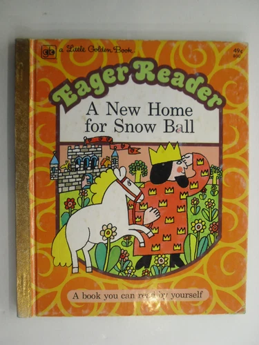 Eager Reader, A New Home For Snow Ball, Joan Bowden, Little Golden Book, 1975
