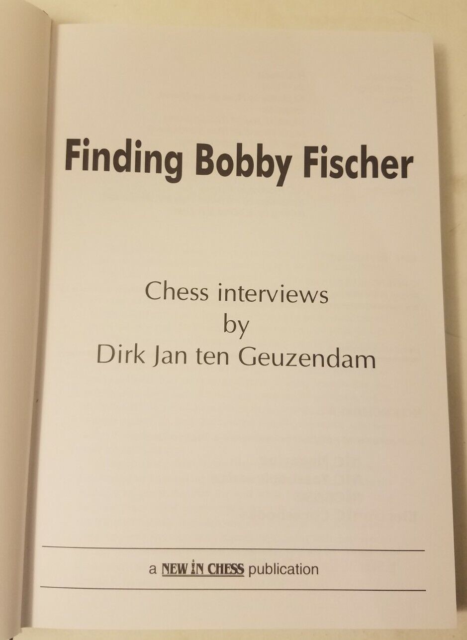 Finding Bobby Fischer:Chess Interviews by Geuzendam HARDCOVER