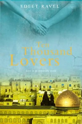 Ten Thousand Lovers - Ravel, Edeet