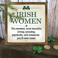 Lucky Irish Decor Wooden Plaque Irish Women Humorous Art For St Patricks Day