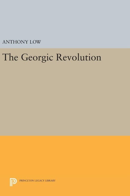 The Georgic Revolution von Anthony Low (2016, Gebundene Ausgabe) online ...