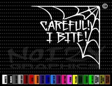 Careful I Bite #1 Spider Web Funny Cute 4x4 Truck Car Decal Window Vinyl Sticker