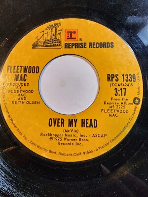FLEETWOOD MAC- OVER MY HEAD/SO AFRAID - REPRISE GOOD+ F290