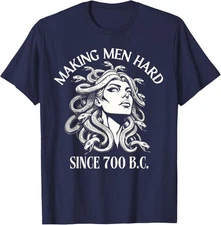 Medusa Making Since 700 B.C Greek Mythology T-Shirt