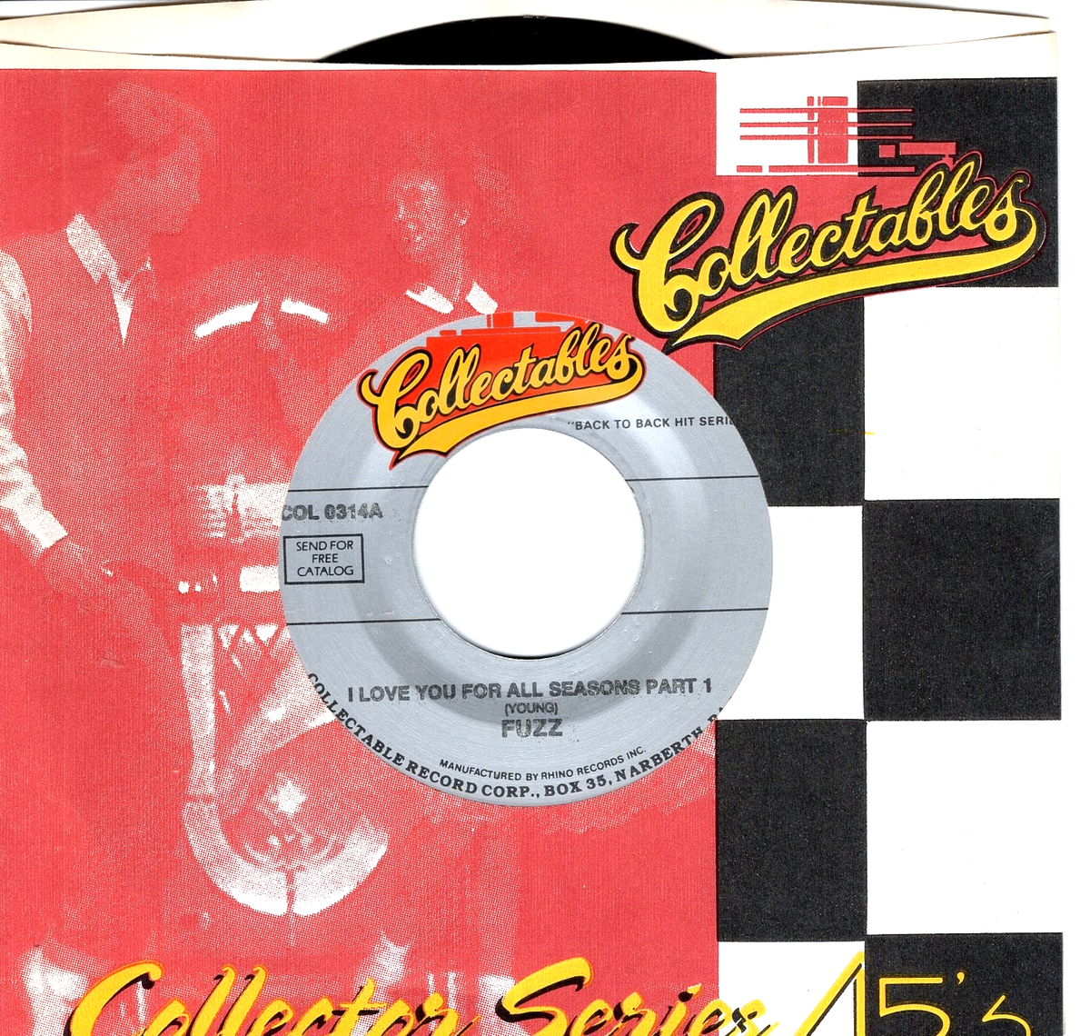 The FUZZ: I Love You For All Seasons / PART 1 & 2 .. 45 RPM 11419
