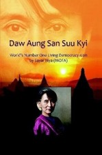 Sayar Mya (Mofa Daw Aung San Suu Kyi World's Number One  (Paperback) (UK IMPORT)