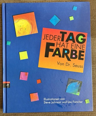 Jeder Tag hat seine Farbe, Bilderbuch, Dr. Seuss
