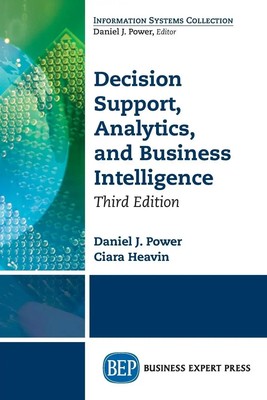 Daniel J. Power (u. a.) | Decision Support, Analytics, and Business...
