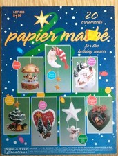 Papier Mache 20 Ornaments for Holiday Season Step by Step Creations Christmas