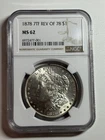 1878 7TF Rev 78 Morgan Silver Dollar NGC MS62