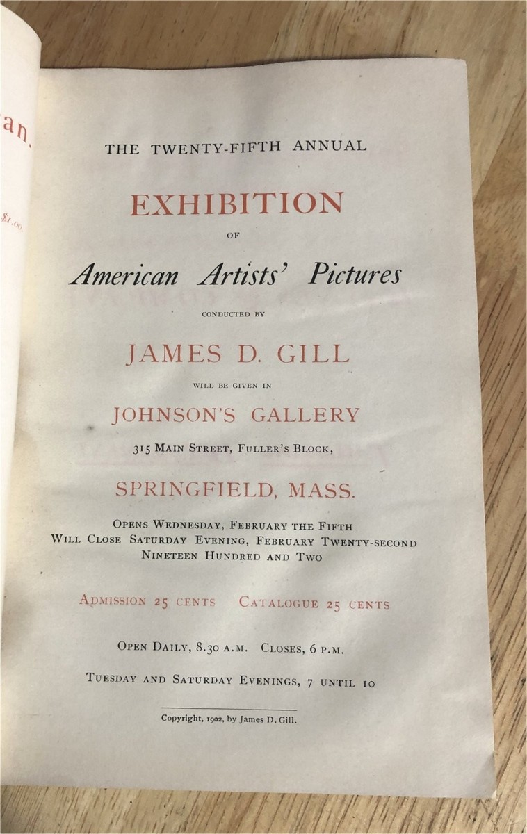 1902 Twenty Fifth Annual Exhibition of American Artists Pictures