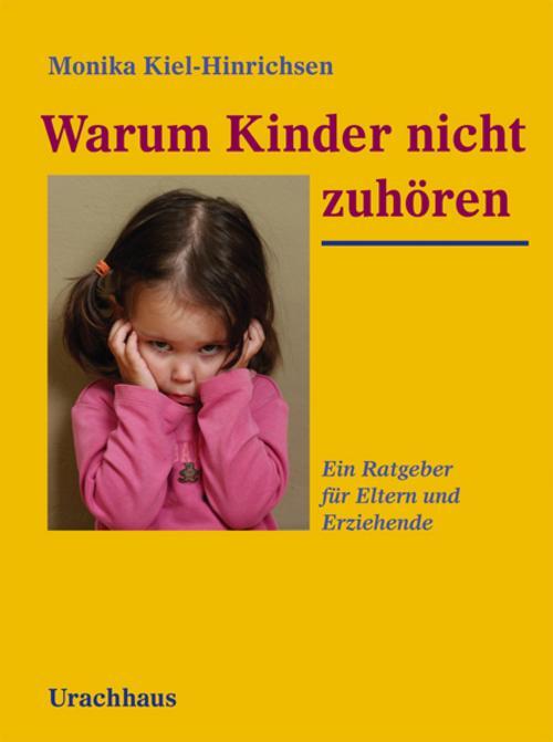 Thumbnail - Warum Kinder Nicht Zuhören Monika Kiel-hinrichsen