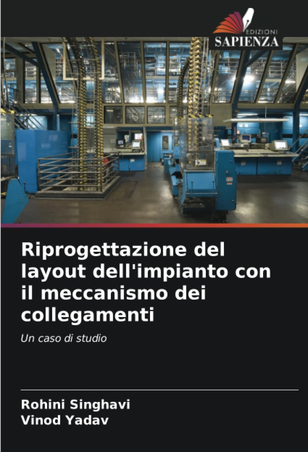Rohini Singhavi Riprogettazione del layout dell'impianto con il mecc (Tascabile)