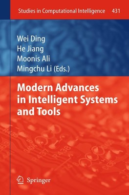 Modern Advances in Intelligent Systems and Tools Wei Ding