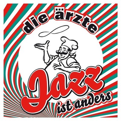 Die Ärzte, Die Ã rzte: Die ?rzte - Jazz ist anders - Universal Music  - (CD / J