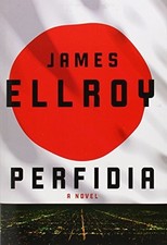 Perfidia, Ellroy, James