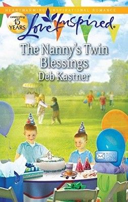 The Nanny's Twin Blessings (Love Inspi..., Kastner, Deb