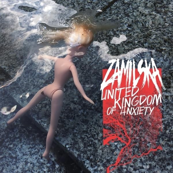 Zamilska United Kingdom Of Anxiety (CD)