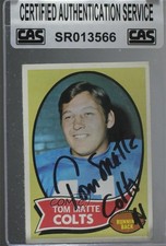 CAS Certified 1970 Topps Tom Matte #142 Sealed Auto 0s4