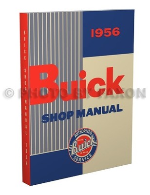1956 Buick Reparaturhandbuch Special Century Super Roadmaster Servicebuch 56