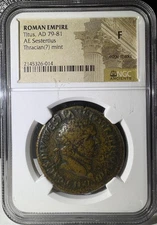 Roman Empire Titus AD 79-81 AE Sestertius Thracian Mint NGC F (014)