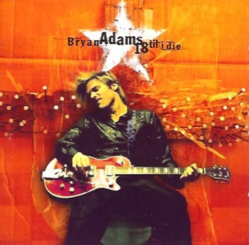 Bryan Adams - 18 Til I Die - CD Album, 13 tracks, 1996 - Bild 1 von 1
