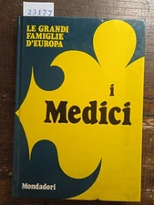 The Great Families of Europe - The Medici