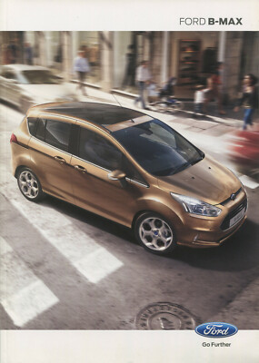 AUTO PROSPEKT: FORD B-MAX - JULI 2012 (INKL. STUDIO/ZETEC/TITAN)
