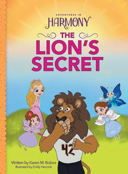 The Lion's Secret | (Mom's Choice Go*D Award Winner) | Karen M. Bobos | Buch-image