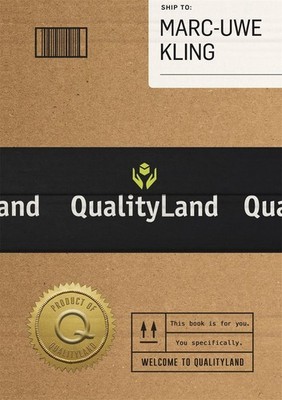 Qualityland: Visit Tomorrow, Today! by Marc-Uwe Kling (English) Paperback Book