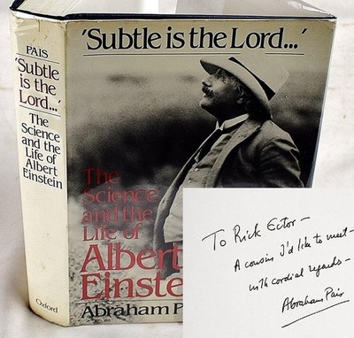Subtle is the Lord: The Science and the Life of Albert Einstein