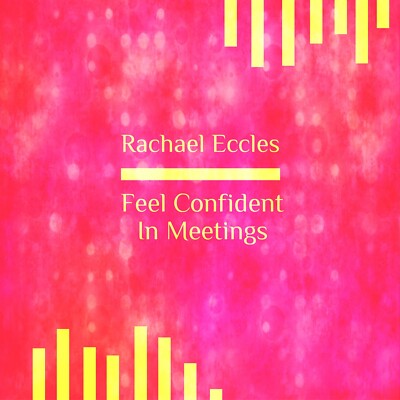 Feel Confident in Meetings, Professionalism & Success in Work, Self Hypnosis CD
