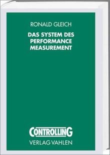 Das System des Performance Measurement: Theoretisch... | Buch | Zustand sehr gut