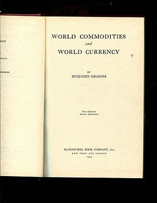 Benjamin Graham, World Commodities and World Currency ..1944 1st edition | eBay