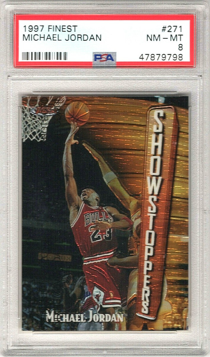 Michael Jordan** 1997 Topps Finest Showstoppers #271 PSA 8 NM-MT 